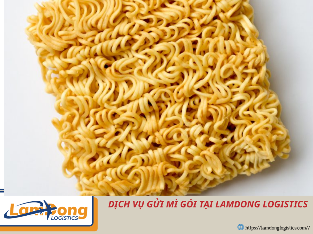 Dịch vụ gửi mì gói đi Ý nhanh chóng và an toàn cùng Lam Dong Logistics. Hỗ trợ đóng gói, khai báo hải quan và vận chuyển quốc tế uy tín.