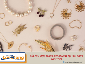 Gửi Phụ Kiện Trang Sức Đi Nhật Bản An Toàn và Nhanh Chóng