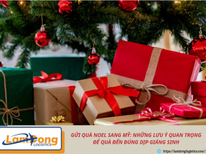 Gửi quà Noel sang Mỹ: Những lưu ý quan trọng để quà đến đúng dịp Giáng sinh