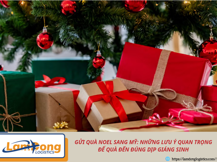 Gửi quà Noel sang Mỹ: Những lưu ý quan trọng để quà đến đúng dịp Giáng sinh