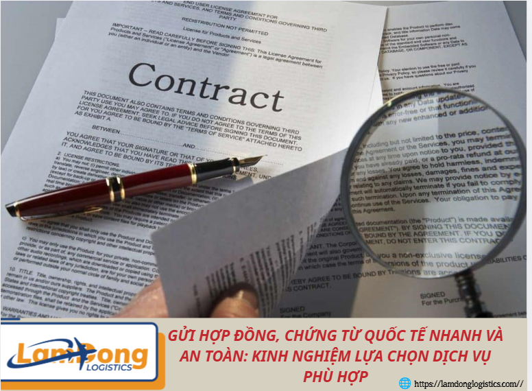 Gửi hợp đồng, chứng từ quốc tế nhanh và an toàn: Kinh nghiệm lựa chọn dịch vụ phù hợp